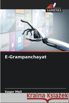 E-Grampanchayat Mali, Sagar 9786208709167