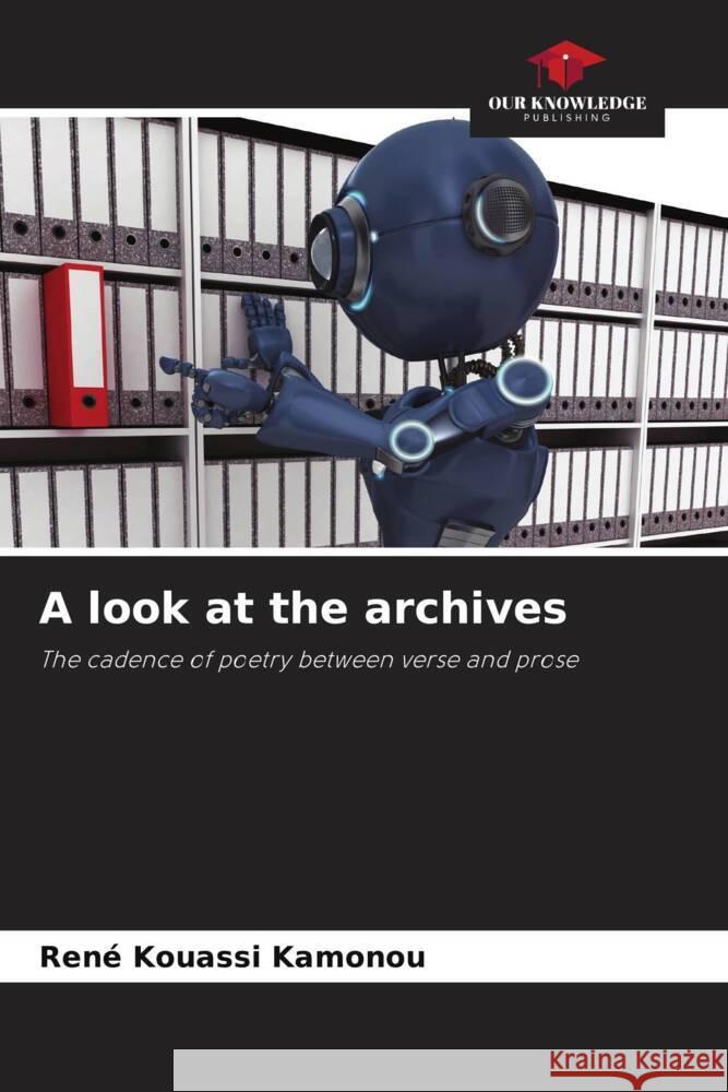 A look at the archives Kamonou, René Kouassi 9786208715908 Our Knowledge Publishing