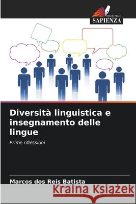 Diversità linguistica e insegnamento delle lingue dos Reis Batista, Marcos 9786208717438