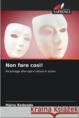 Non fare così! Redondo, Mário 9786208722814