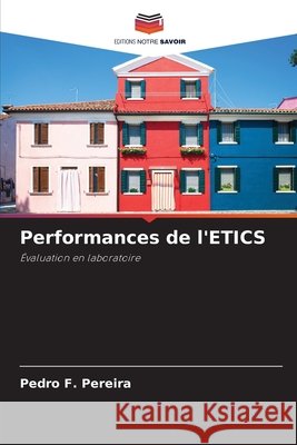 Performances de l'ETICS Pereira, Pedro F. 9786208740276