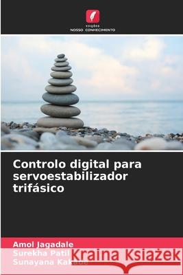 Controlo digital para servoestabilizador trifásico Jagadale, Amol, Patil, Surekha, Kakade, Sunayana 9786208742225