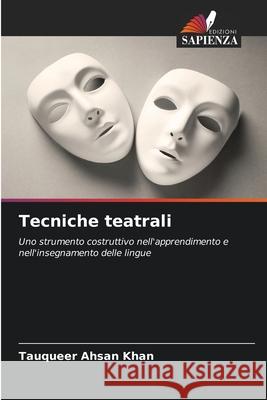 Tecniche teatrali Khan, Tauqueer Ahsan 9786208752125