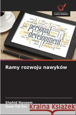 Ramy rozwoju nawyków Naseem, Shahid, Ein, Qura Tul 9786208761967