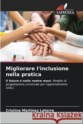 Migliorare l'inclusione nella pratica Martínez Latorre, Cristina 9786208773441
