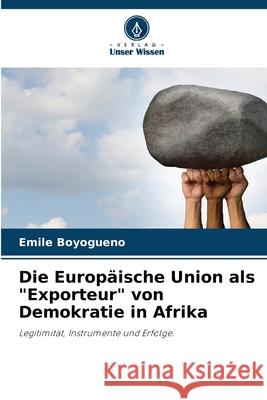 Die Europäische Union als 