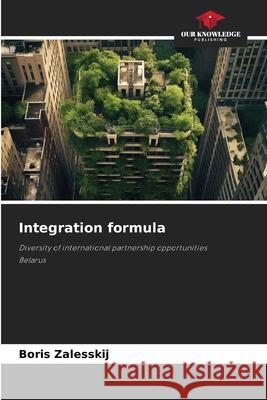 Integration formula Zalesskij, Boris 9786208778170