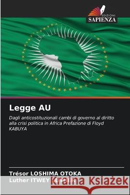 Legge AU LOSHIMA OTOKA, Trésor, ITWEY LUTHER, Luther 9786208781538 Edizioni Sapienza