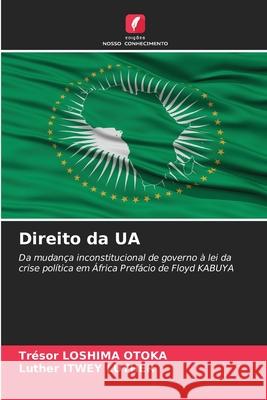 Direito da UA LOSHIMA OTOKA, Trésor, ITWEY LUTHER, Luther 9786208781583 Edições Nosso Conhecimento