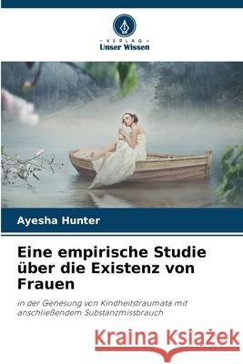 Eine empirische Studie über die Existenz von Frauen Hunter, Ayesha 9786208788698