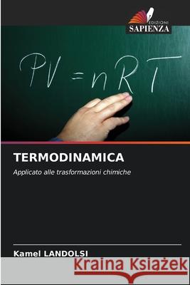 TERMODINAMICA LANDOLSI, Kamel 9786208790080