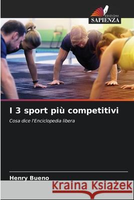 I 3 sport più competitivi Bueno, Henry 9786208792091