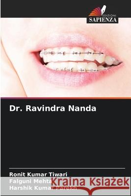 Dr. Ravindra Nanda Tiwari, Ronit Kumar, Mehta, Falguni, Parekh, Harshik Kumar 9786208797591 Edizioni Sapienza