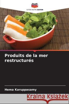 Produits de la mer restructurés Karuppasamy, Hema 9786208805166