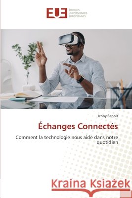 Échanges Connectés Benoit, Jenny 9786208821593