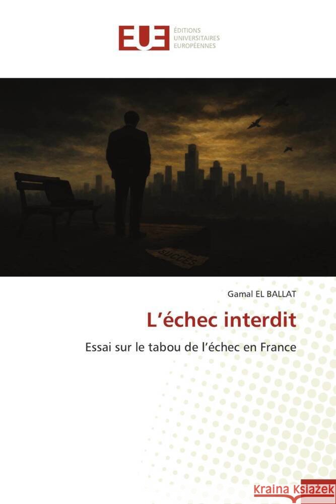 L'échec interdit EL BALLAT, Gamal 9786208821753