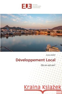 Développement Local Jaony, Aimé 9786208824488