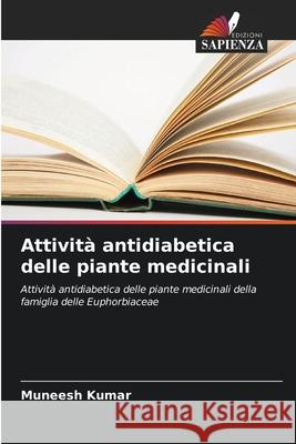 Attività antidiabetica delle piante medicinali Kumar, Muneesh 9786208834630
