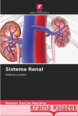 Sistema Renal Garcia-Herrera, Ramón 9786208835194