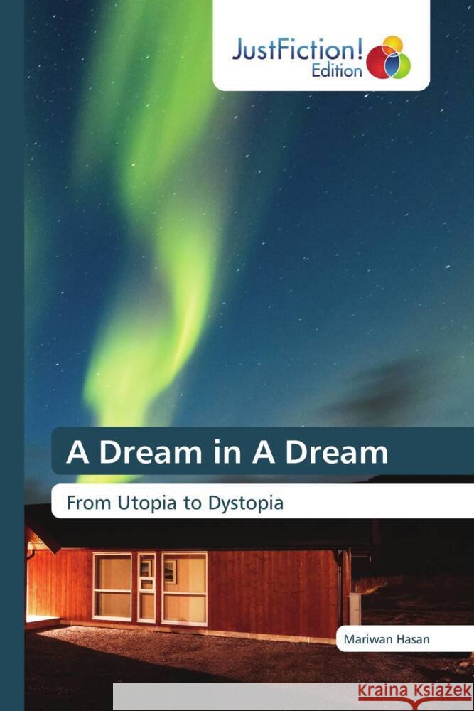 A Dream in A Dream Hasan, Mariwan 9786208836764