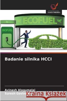 Badanie silnika HCCI Alagumalai, Avinash, Govindan, Suresh 9786208844608