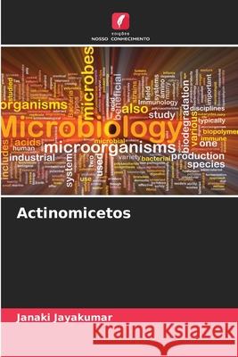 Actinomicetos Jayakumar, Janaki 9786208849252