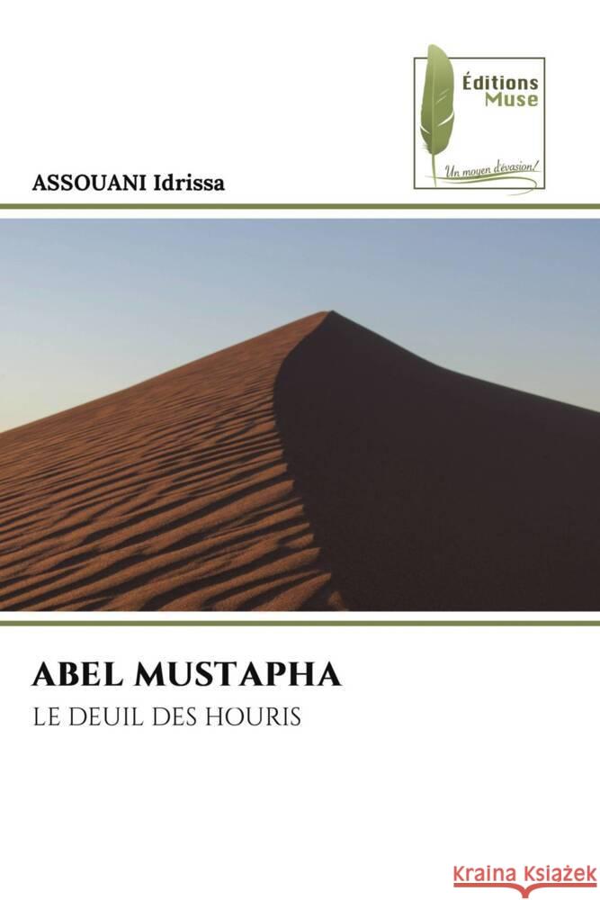 ABEL MUSTAPHA Idrissa, ASSOUANI 9786208851880 Éditions Muse