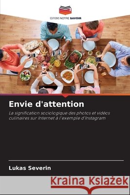 Envie d'attention Severin, Lukas 9786208854980