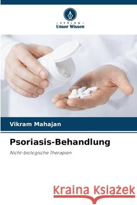 Psoriasis-Behandlung Mahajan, Vikram 9786208862688