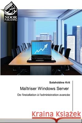 Maîtriser Windows Server Krit, Salahddine 9786208870690