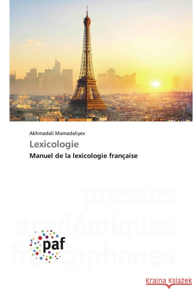 Lexicologie Mamadaliyev, Akhmadali 9786208871383 Presses Académiques Francophones