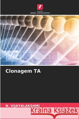 Clonagem TA VIJAYALAKSHMI, N. 9786208873899