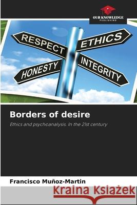Borders of desire Muñoz-Martin, Francisco 9786208876876