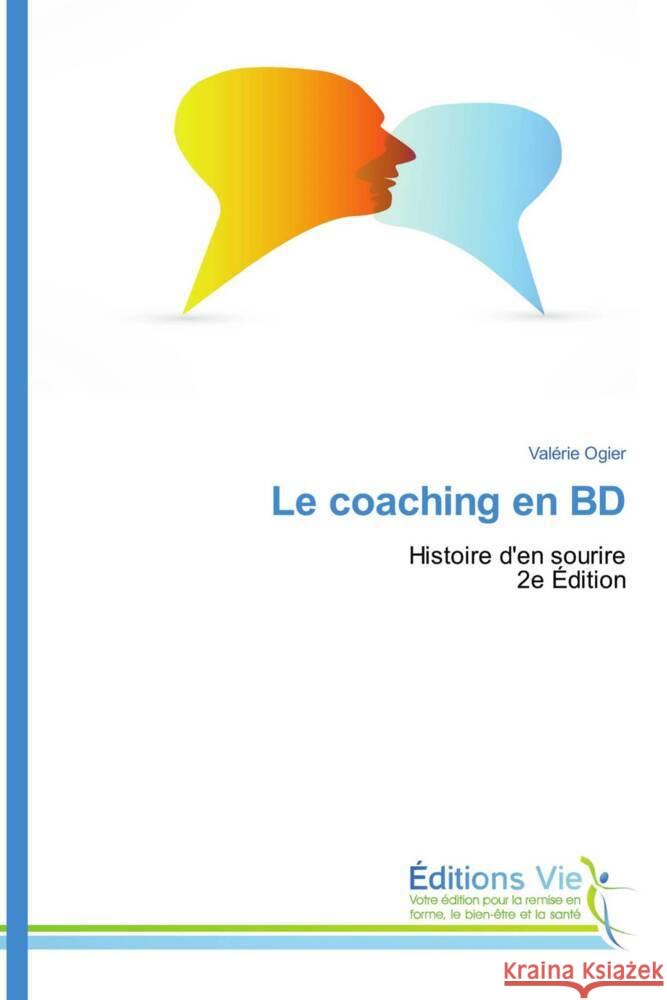 Le coaching en BD Ogier, Valérie 9786208877255 Éditions Vie
