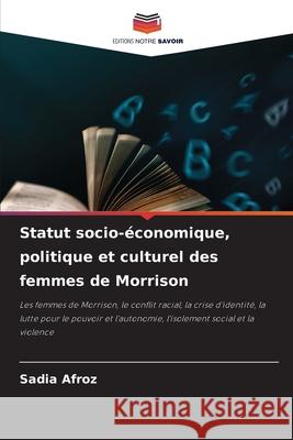 Statut socio-économique, politique et culturel des femmes de Morrison Afroz, Sadia 9786208878665