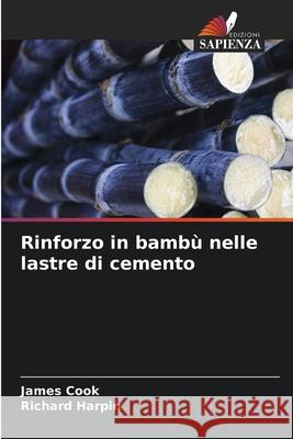 Rinforzo in bamb? nelle lastre di cemento James Cook Richard Harpin 9786208893026 Edizioni Sapienza