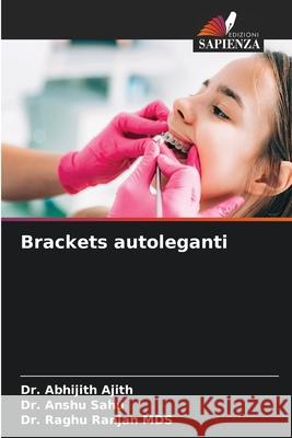 Brackets autoleganti Abhijith Ajith Anshu Sahu Raghu Ranja 9786208894139