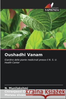Oushadhi Vanam Munilakshmi, N., Chelle, Chiranjeevi, Sivasankar, Morusu 9786208896348