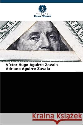 Die Freimaurerei in ihren drei Graden des Yorker Ritus Aguirre Zavala, Victor Hugo, Aguirre Zavala, Adriano 9786208903077 Verlag Unser Wissen