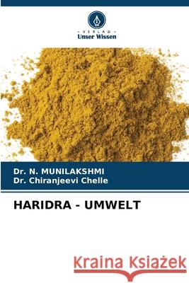 HARIDRA - UMWELT MUNILAKSHMI, Dr. N., Chelle, Chiranjeevi 9786208924249