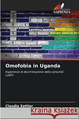 Omofobia in Uganda Claudia Sattler 9786208924867
