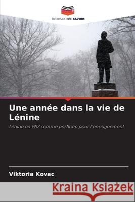 Une année dans la vie de Lénine Kovac, Viktoria 9786208931193
