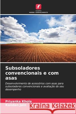 Subsoladores convencionais e com asas Priyanka Khole Kundan Jain 9786208936389