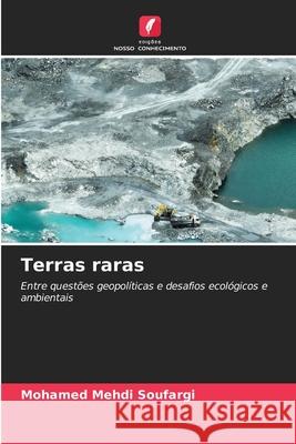 Terras raras Mohamed Mehdi Soufargi 9786208937515 Edicoes Nosso Conhecimento
