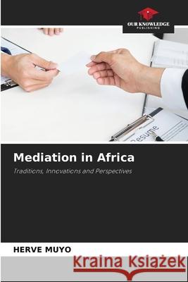 Mediation in Africa Muyo, Hervé 9786208942328