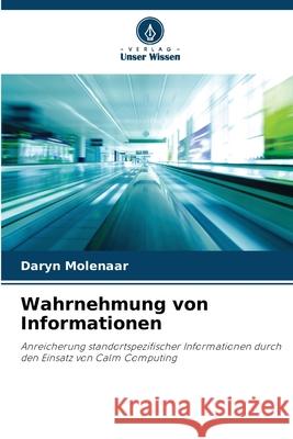 Wahrnehmung von Informationen Daryn Molenaar 9786208944957