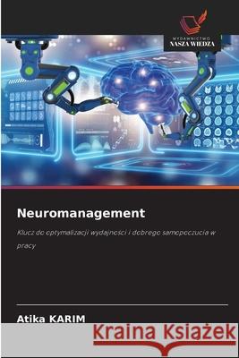 Neuromanagement KARIM, Atika 9786208953331