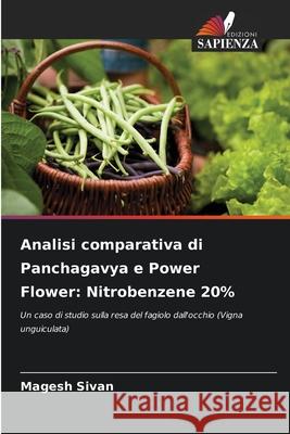 Analisi comparativa di Panchagavya e Power Flower: Nitrobenzene 20% Sivan, Magesh 9786208953935