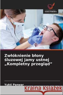 Zwlóknienie blony sluzowej jamy ustnej 