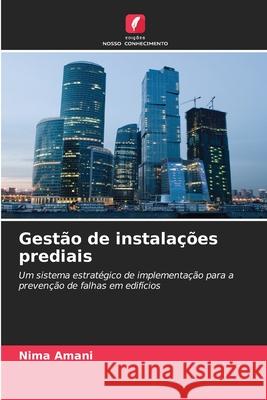 Gestão de instalações prediais Amani, Nima 9786208960964